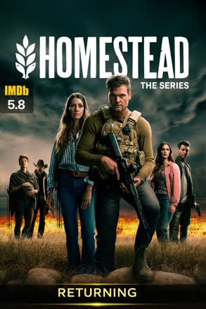 Homestead: The Series