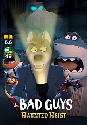 bad guys haunted heist