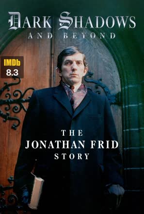 dark shadows and beyond the jonathan frid story