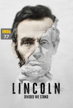 Lincoln: Divided We Stand