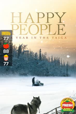 happy people a year in the taiga