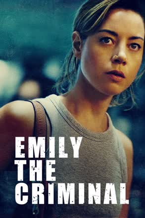 emily the criminal