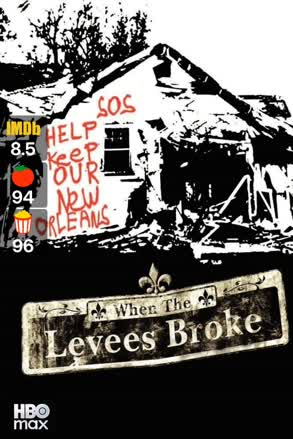 When The Levees Broke: A Requiem in Four Acts