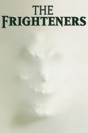 frighteners