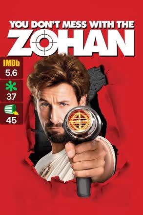 you dont mess with the zohan