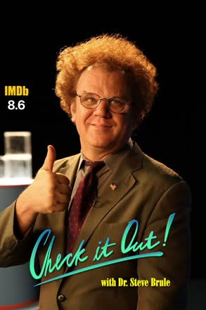 Check It Out! with Dr. Steve Brule