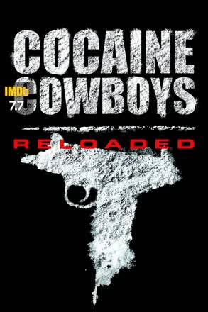 cocaine cowboys reloaded